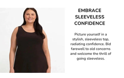 Embrace Sleeveless Confidence: Don't Let Fear Hold You Back!