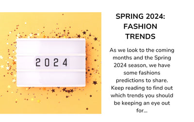 Spring 2024: Fashion Trends