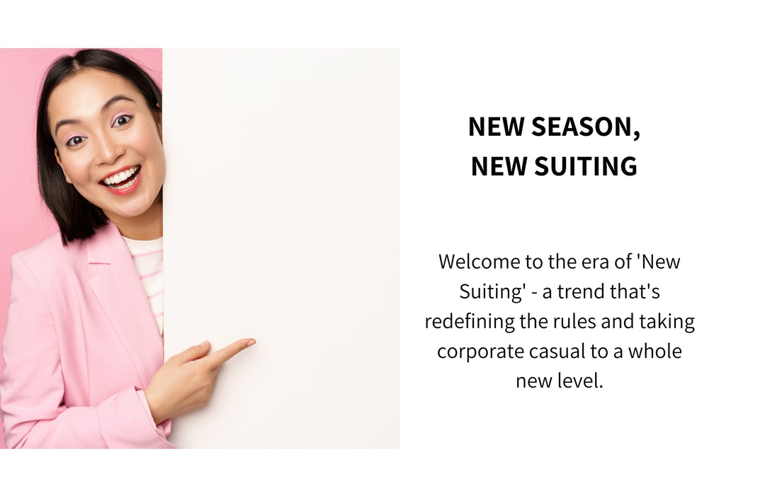 New Season, New Suiting
