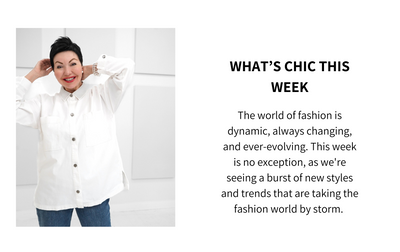 What's Chic This Week