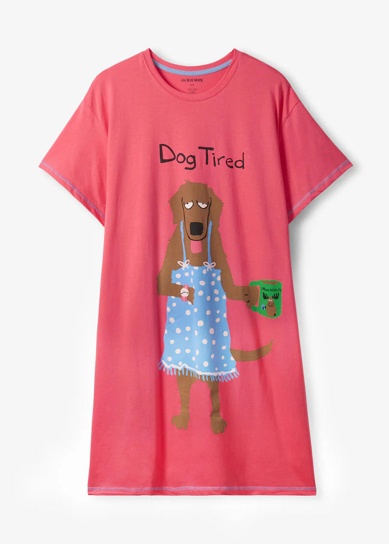 Little Blue House - Dog Tired Sleepshirt